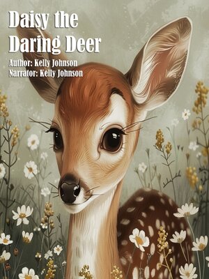 cover image of Daisy the Daring Deer